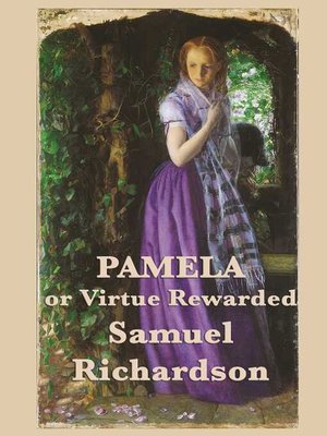 cover image of Pamela, or Virtue Rewarded Volumes 1 & 2